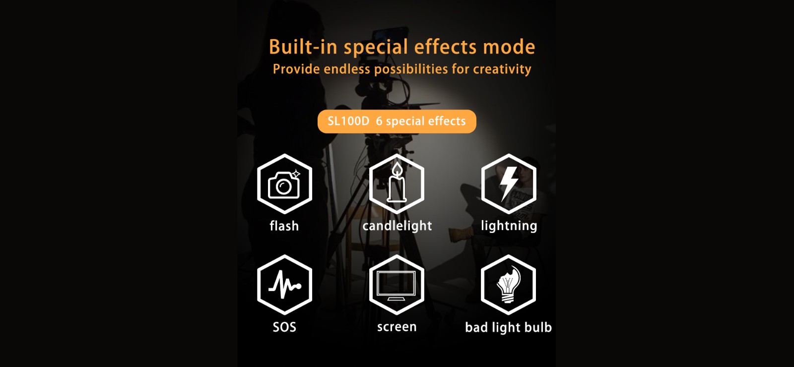 LUXCEO SL100D LED video light features built-in special effects modes including flash, candlelight, lightning, SOS, screen, and bad light bulb.