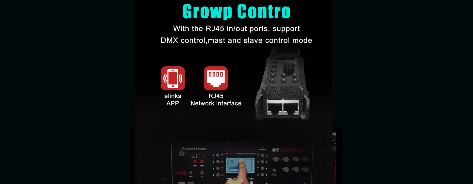 LUXCEO P120S RGB Full Color Video Light features group control demonstrated by its RJ45 in/out ports. The ports support DMX control, master and slave control modes, elinks APP and RJ45 network interface.