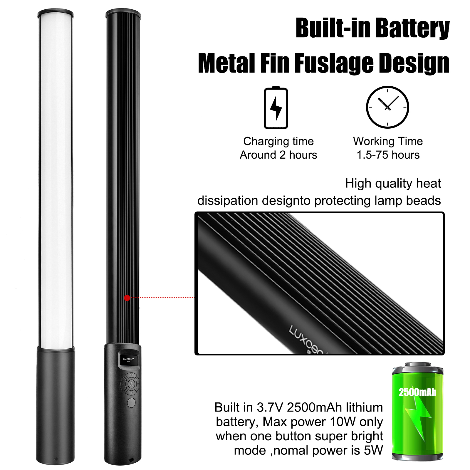 LUXCEO P400/P400S RGB Photography Light shows the built-in battery, in a metal fin fuselage design to protect lamp beads. Features a charging time of around 2 hours and a working time of 1.5-75 hours.